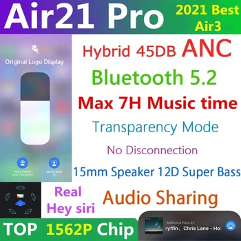 Air21 pro TWS Inalámbrica Bluetooth 5.2 Auricular 45DB Híbrido ANC Super Bass Auriculares de Calidad 1562P PK H1 1562H i90000 MAX i99999 TWS