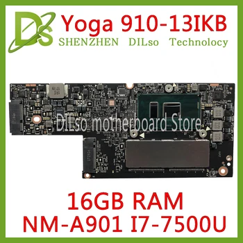 KEFU CYG50 NM-A901 de la Placa base Para Lenovo YOGA 910-13IKB YOGA 910 de la Placa base del ordenador Portátil I7-7500U CPU 16GB de RAM original probado